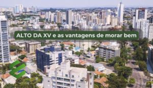 Read more about the article Alto da XV e as Vantagens de Morar Bem