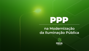 Read more about the article A Parceria Público-Privada na Modernização da Iluminação Pública