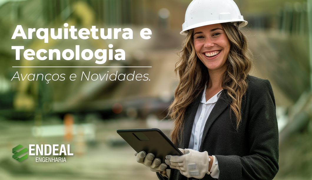 Arquitetura e Tecnologia